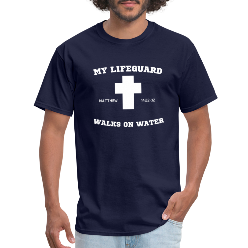 My Lifeguard Walks On Water | Cross | Dark Color T-Shirt - navy