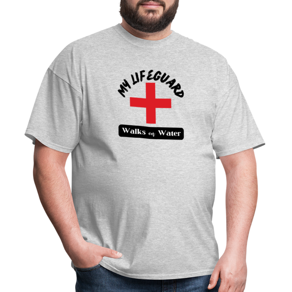 My Lifeguard Walks On Water | Light Color T-Shirt - heather gray