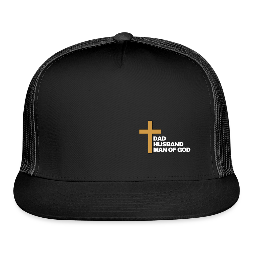 Dad Husband Man of God Trucker Cap - black/black