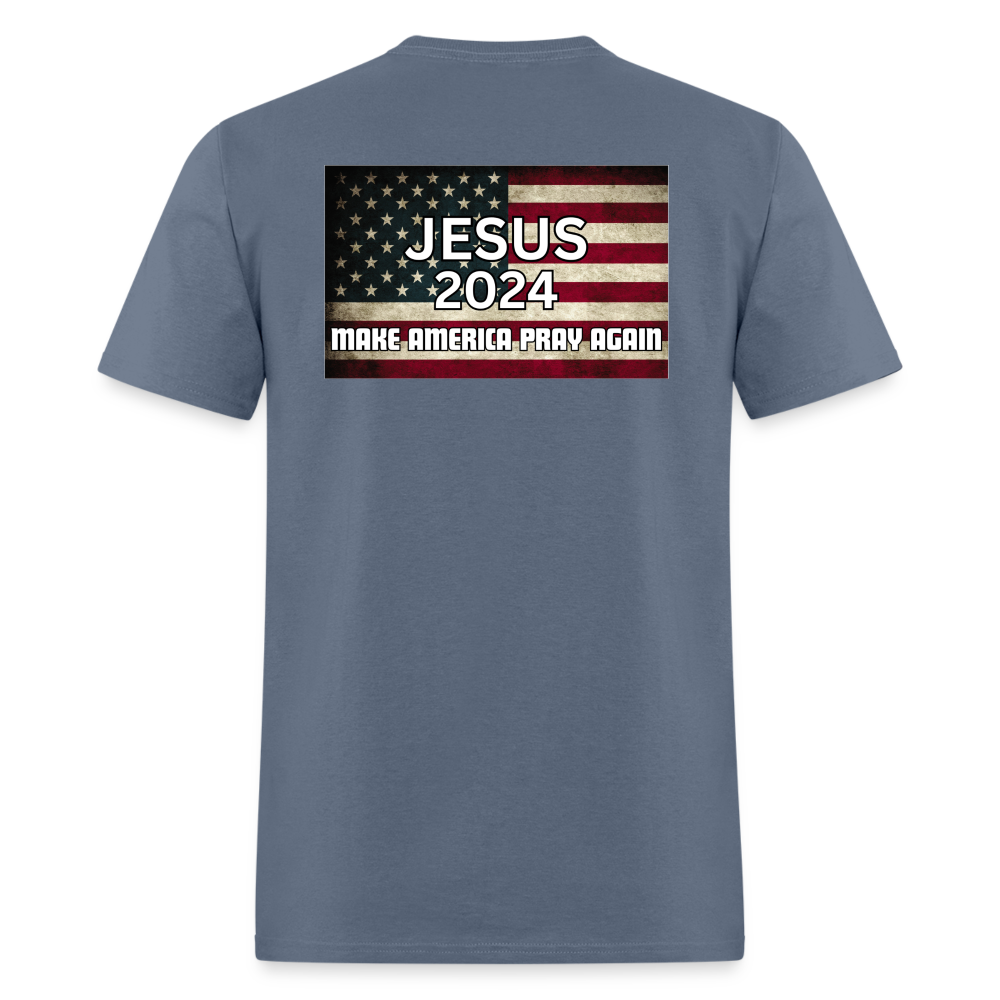 Jesus 2024 Make America Pray Again T-Shirt - denim